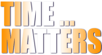Time Matters Time Matters